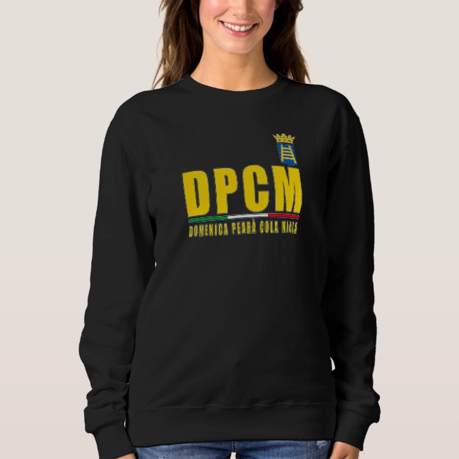 Dpcm Sunday Pearà Cola Miola Verona Hellas Fans Ul Sweatshirt (Vorderseite)