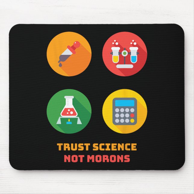 Dr. Anthony Fauci Vertraue der Wissenschaft, nicht Mousepad (Vorne)
