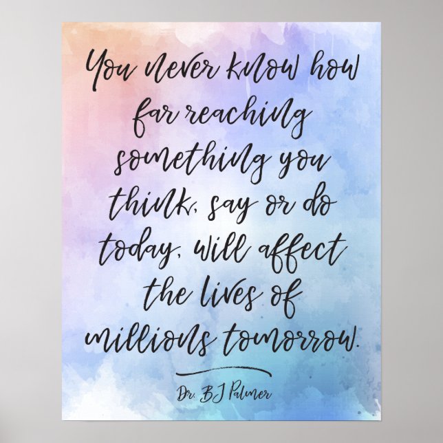 Dr. B.J. Palmer Quote Calligraphy Watercolor Poster (Vorne)