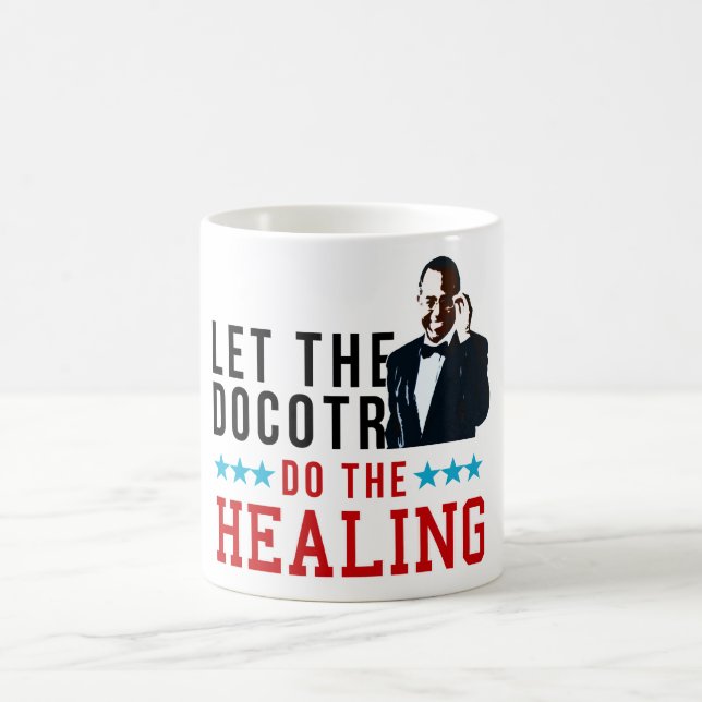 Dr. Ben Carson - lassen Sie den Doktor das Heilen Kaffeetasse (Mittel)