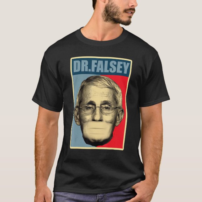 Dr. Falsey Doktor Fauci mit Gesichtsmaske T-Shirt (Vorderseite)