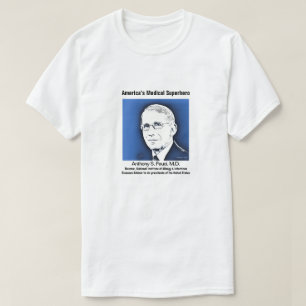 Dr. Fauci, Amerikas medizinischer Superheld, weiß T-Shirt