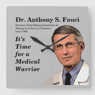 Dr. Fauci, es ist Zeit für einen medizinischen Kr Quadratische Wanduhr