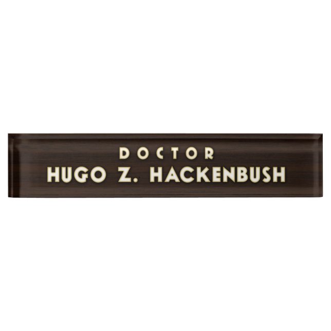 Dr. Hackenbush Desk Nameplate Namensplakette (Vorderseite)