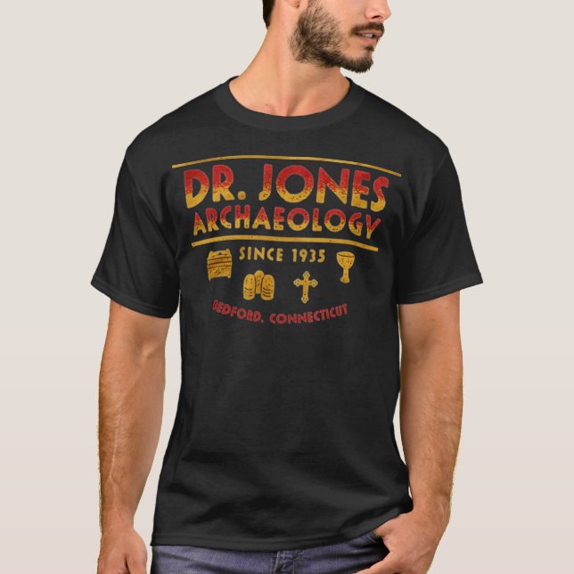 Dr. Jones Archeology Funny T-Shirt (Vorderseite)