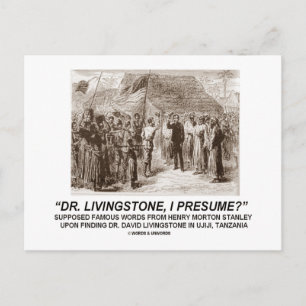 "Dr. Livingstone, ich nehme an" Postkarte
