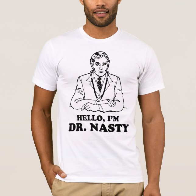 Dr. Nasty T-Shirt (Vorderseite)