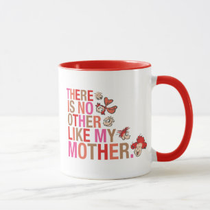 Dr. Seuss Es gibt niemanden wie meine Mutter Tasse