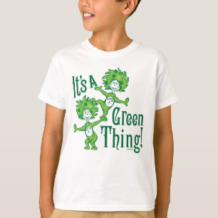 Dr. Seuss Es ist eine grüne Sache! T-Shirt