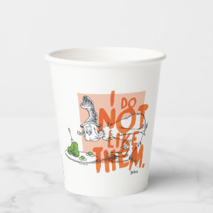 Dr. Seuss Ich-bin-ich "Ich mag sie nicht" Pappbecher