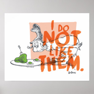Dr. Seuss Ich-bin-ich "Ich mag sie nicht" Poster