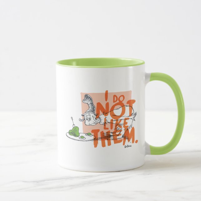 Dr. Seuss Ich-bin-ich "Ich mag sie nicht" Tasse (Rechts)