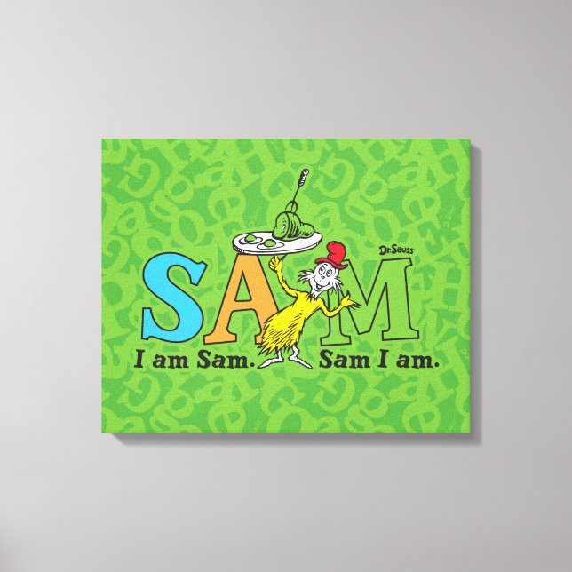 Dr. Seuss | Ich bin Sam. Sam I. Leinwanddruck (Vorderseite)