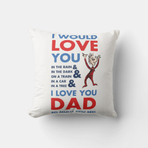 Dr. Seuss Ich liebe dich Papa so sehr, wie du si Kissen