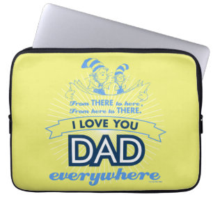 Dr. Seuss Ich liebe dich, Papa, überall Laptopschutzhülle