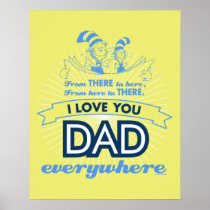 Dr. Seuss Ich liebe dich, Papa, überall Poster
