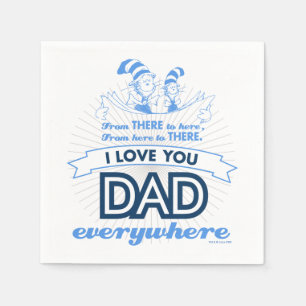 Dr. Seuss Ich liebe dich, Papa, überall Serviette