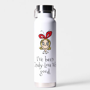 Dr. Seuss Ich war Cindy-Lou Who gut Trinkflasche