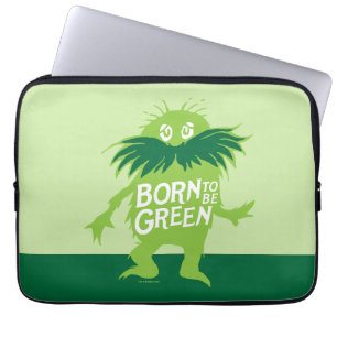 Dr. Seuss Lorax - Geboren, um grün zu sein Laptopschutzhülle