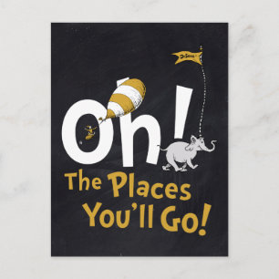 Dr. Seuss Oh, die Orte, an denen du sein wirst! Postkarte
