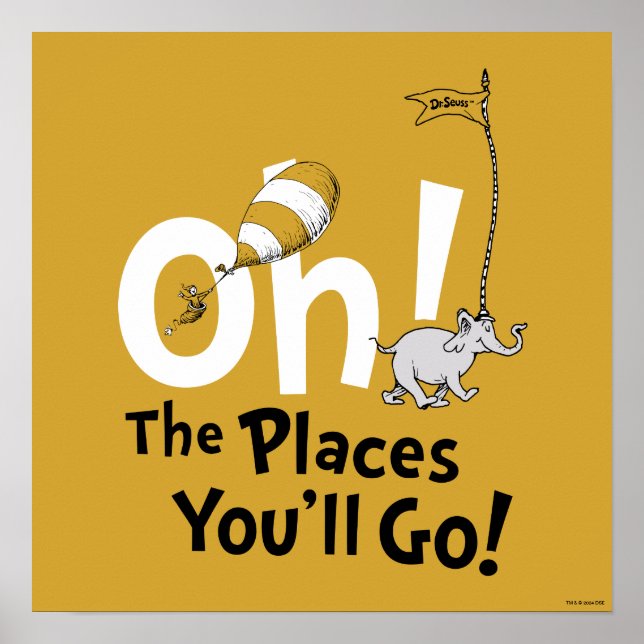 Dr. Seuss | Oh, die Orte, an die du gehen wirst! R Poster (Vorne)