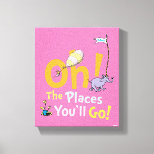 Dr. Seuss Oh, die Orte, die Sie gehen! Leinwanddruck