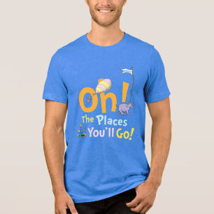 Dr. Seuss   Oh! Die Paraden der Orte Tri-Blend Shirt