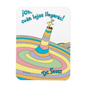 Dr. Seuss   Oh, wie weit du es bringst! Magnet