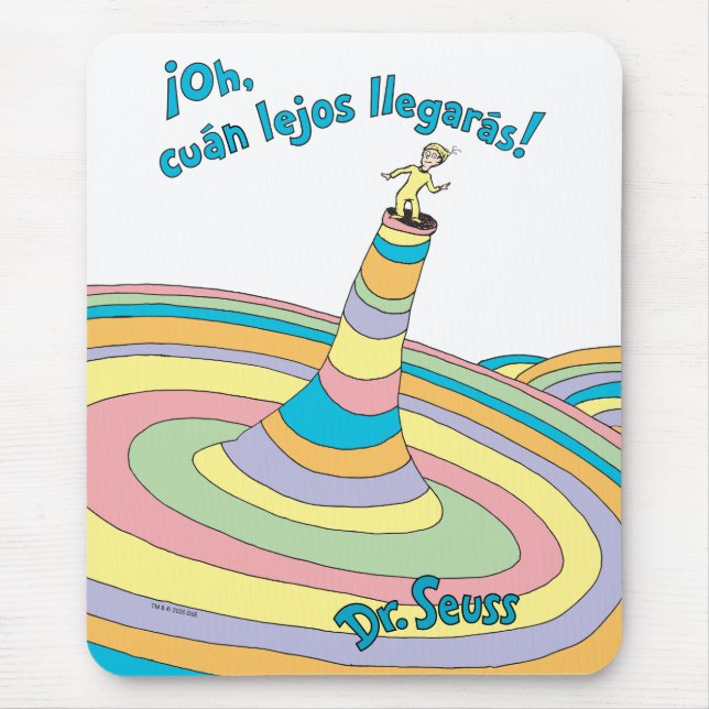 Dr. Seuss | Oh, wie weit du es bringst! Mousepad (Vorne)
