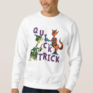 Dr. Seuss Quick Trick Halloween-Grafik Sweatshirt
