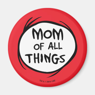 Dr. Seuss   Sache 1 Sache 2 - Mama aller Dinge Magnet