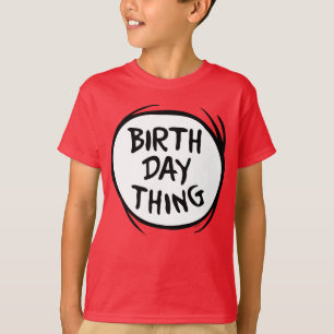 Dr. Seuss, was eine Sache zwei - Geburtstag Sache T-Shirt