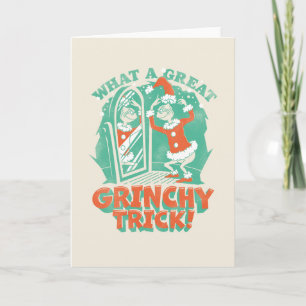 Dr. Seuss Was für ein großartiger Grinch-Trick! Karte
