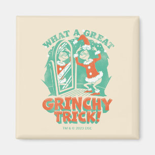 Dr. Seuss Was für ein großartiger Grinch-Trick! Magnet
