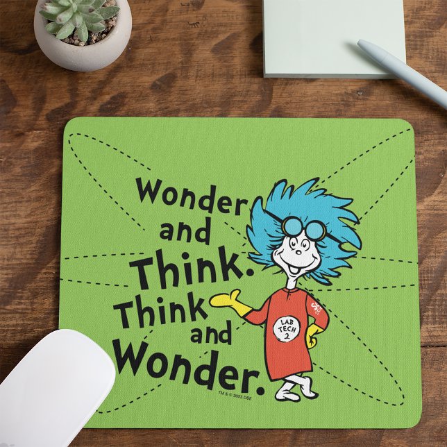 Dr. Seuss | Wonder and Think. Denken Sie nach. Mousepad (Von Creator hochgeladen)