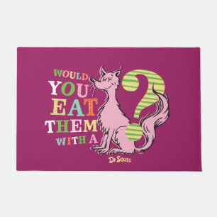 Dr. Seuss  Würdest du sie mit einem Fuchs essen? Fußmatte