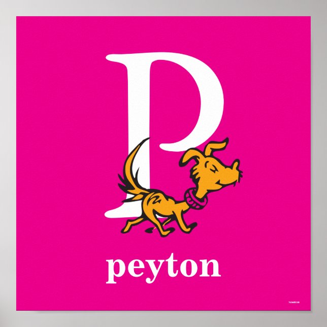 Dr. Seuss's ABC: Brief P - White | Name hinzufügen Poster (Vorne)