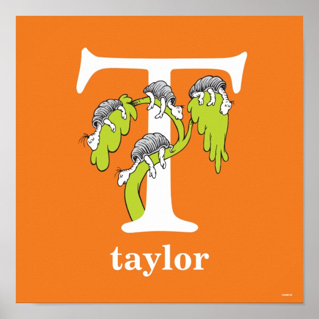 Dr. Seuss's ABC: Letter T - White | Name hinzufüge Poster (Vorne)