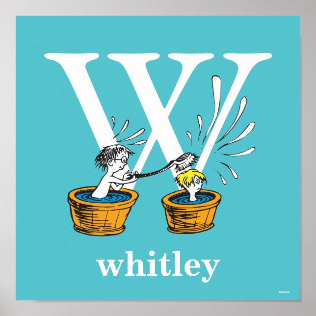 Dr. Seuss's ABC: Letter W - White | Name hinzufüge Poster (Vorne)