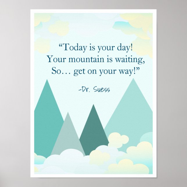 Dr. Suess Mountain Inspiration Poster (Vorne)
