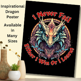Drache - Ich Versagte nie, entweder gewinne ich od Poster
