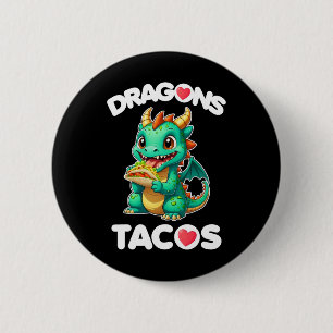 Drache liebt Tacos Niedlich Cinco De Mayo Mexikani Button