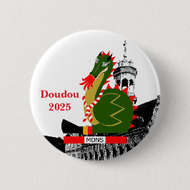 Drache von Doudou - Ente von Mons in Belgien Button