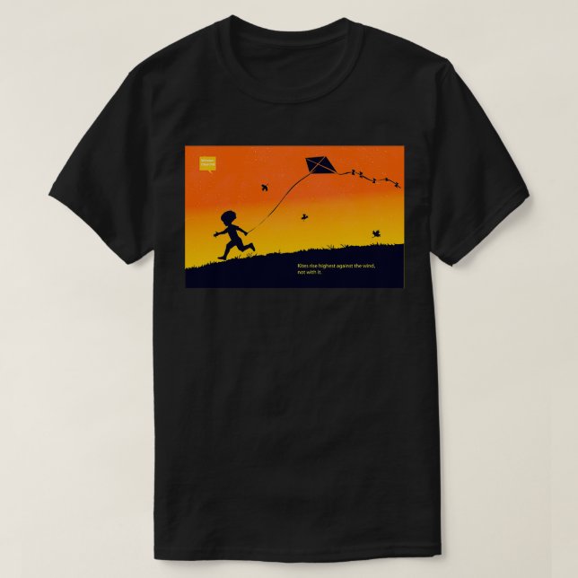 Drachen steigen am höchsten gegen den Wind T-Shirt (Design vorne)