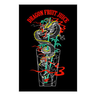 Drachenfrucht-Saft Poster