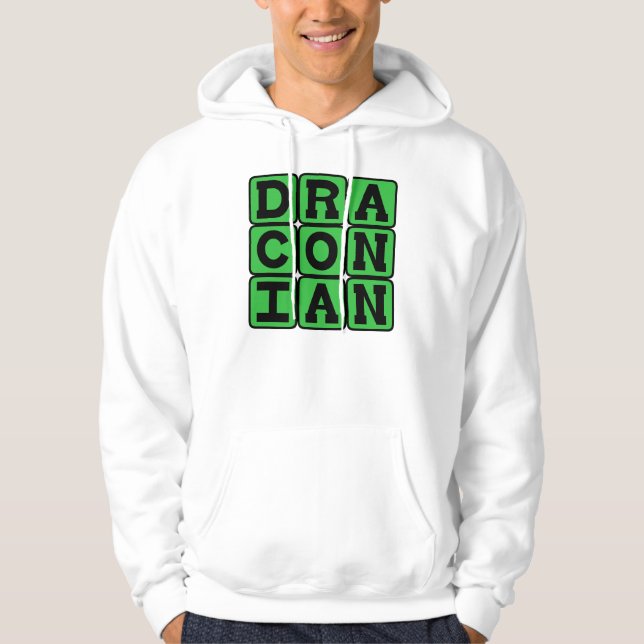 Draconisch, übermäßig hart und schwer hoodie (Vorderseite)