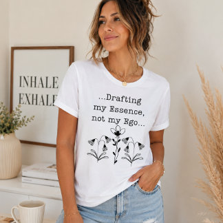 Drafting My Essence Not My Ego Spiritual Botanical Große Größe T-Shirt