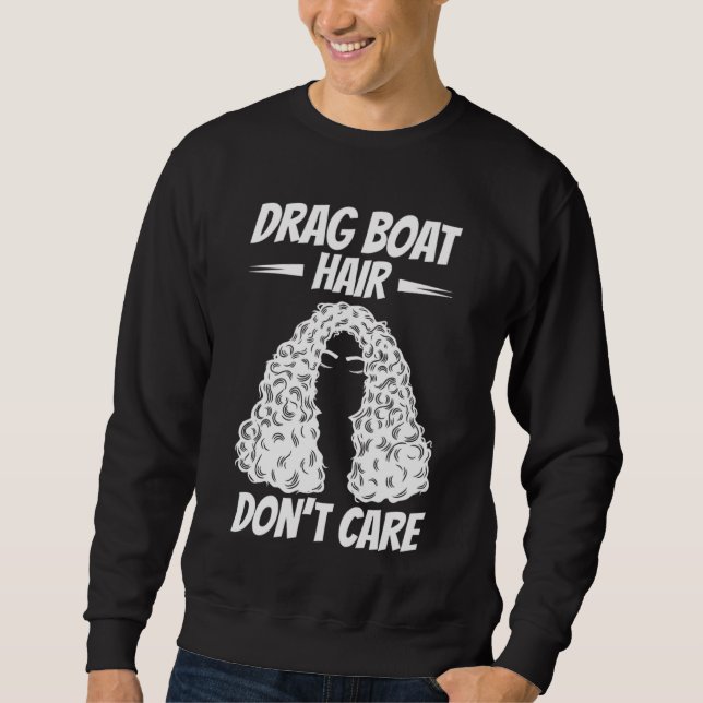 Drag Boat Racing  Boat Racer Water Competition  9 Sweatshirt (Vorderseite)