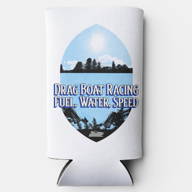 Drag Boat Racing Fuel, Wasser, Speed Bootfahren Selters Dosenkühler (Vorderseite)