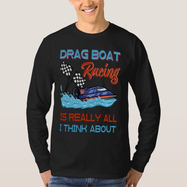Drag Boat Racing RC Model Boating Driver  3 T-Shirt (Vorderseite)